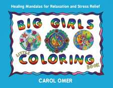 BIG GIRLS LITTLE COLORING BOOK