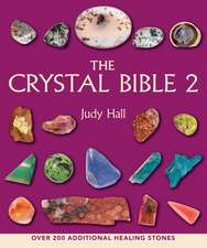 The Crystal Bible, Volume 2