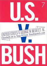 United States V. George W. Bush Et Al.