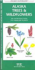 Alaska Trees & Wildflowers: A Folding Pocket Guide to Familiar Species