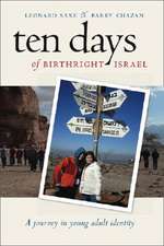 Ten Days of Birthright Israel