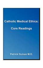 Catholic Medical Ethics