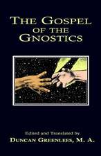 The Gospel of the Gnostics