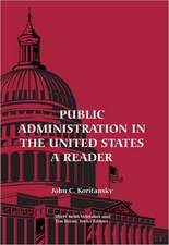 Public Administration in the United States: A Reader