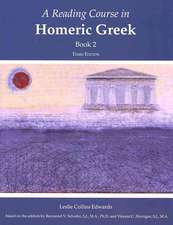 A Reading Course in Homeric Greek, Book 2: Book 2