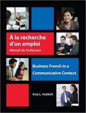 A la recherche d'un emploi: Instructor's Resource Manual