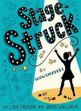 Stage Struck: Showstopper!