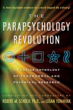 The Parapsychology Revolution