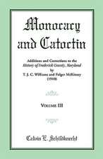 Monocacy and Catoctin, Volume 3