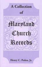 A Collection of Maryland Church Records