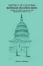 District of Columbia Marriage Records Index, October 20, 1885 to January 20, 1892: Marriage Record Books 21 to 30