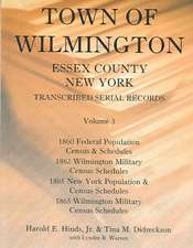 Town of Wilmington, Essex County, New York, Transcribed Serial Records, Volume 3