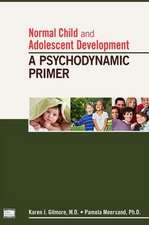 Normal Child and Adolescent Development