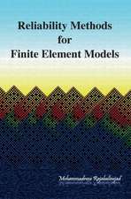 Reliability Methods for Finite Element Models