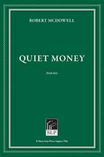 Quiet Money