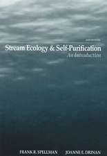 Stream Ecology and Self Purification: An Introduction, Second Edition