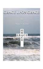 Grace Upon Grace