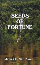 Seeds of Fortune