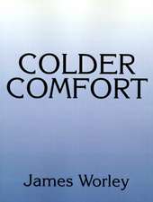 Colder Comfort