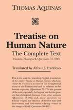 Treatise on Human Nature – The Complete Text (Summa Theologiae I, Questions 75–102)