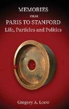 MEMORIES FROM PARIS TO STANFORD