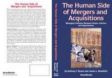 The Human Side of Mergers and Acquisitions: Managing Collisions Between People, Cultures, and Organizations