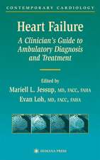 Heart Failure: A Clinician’s Guide to Ambulatory Diagnosis and Treatment