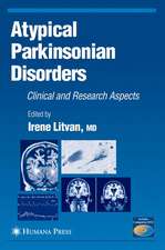 Atypical Parkinsonian Disorders: Clinical and Research Aspects