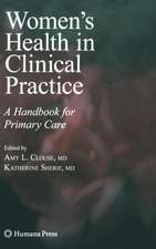 Women's Health in Clinical Practice: A Handbook for Primary Care