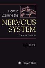 How to Examine the Nervous System