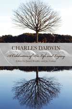 Charles Darwin: A Celebration of His Life and Legacy