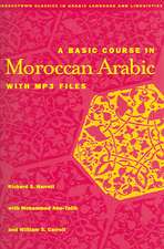 A Basic Course in Moroccan Arabic with MP3 Files