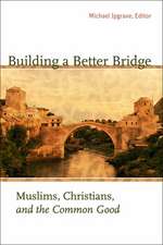 Building a Better Bridge