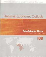 Regional Economic Outlook: Sub-saharan Africa, April 2008