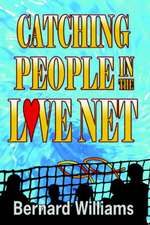 Catching People in the Love Net