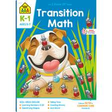 School Zone Transition Math Grades K-1 Workbook
