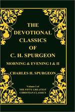 Devotional Classics of C. H. Spurgeon