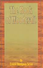 The Book of Woodcraft