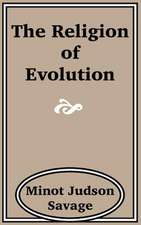 The Religion of Evolution