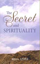 The Secret and Spirituality: The Intended Meaning of the American Constitution