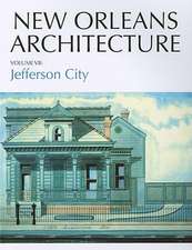 New Orleans Architecture: Jefferson City