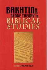 Bakhtin and Genre Theory in Biblical Studies