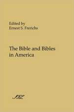 The Bible and Bibles in America