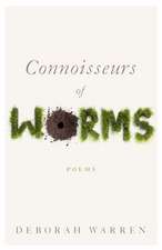 Connoisseurs of Worms