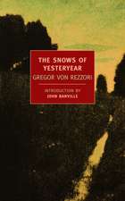 The Snows of Yesteryear: Portraits for an Autobiography