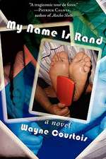 My Name Is Rand: Stories