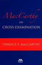 MacCarthy on Cross-Examination