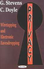 Privacy: Wiretapping & Electronic Eavesdropping