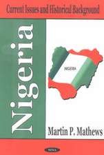 Nigeria: Current Issues & Historical Background