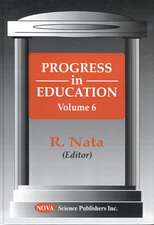 Progress in Education, Volume 6